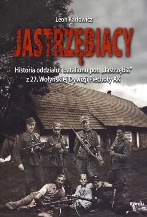 Jastrzębiacy - Leon Karłowicz - książka