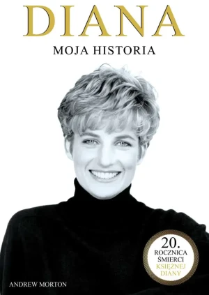 Diana. Moja historia - Andrew Morton - książka