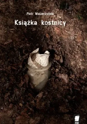 Książka kostnicy - Piotr Macierzyski - książka