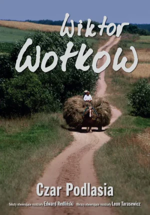Czar Podlasia - Wiktor Wołkow - książka
