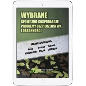 Wybrane społeczno-gospodarcze problemy bezpieczeństwa i obronności -  - książka