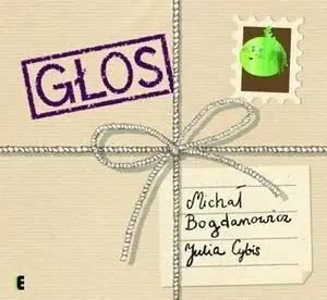 Głos - Michał Bogdanowicz, Julia Cybis - książka