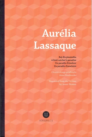 Raj dla ptasznika - Aurelia Lassaque - książka