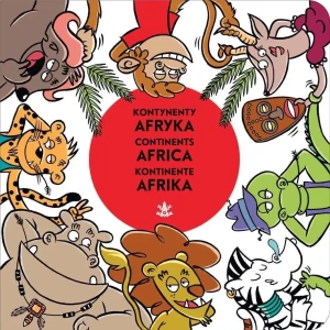 Kontynenty. Afryka, Africa, Afrika - praca zbiorowa - książka