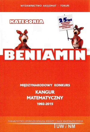 Międzynarodowy konkurs kangur matematyczny 1992-2015. Kategoria Beniamin - praca zbiorowa - książka
