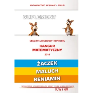 Matematyka z wesołym kangurem Suplement 2018 - praca zbiorowa - książka
