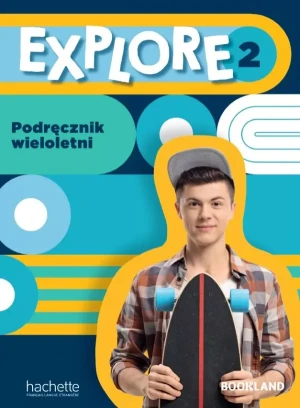 Explore 2. Podręcznik wieloletni - Fabienne Gallon, Celine Himber - książka