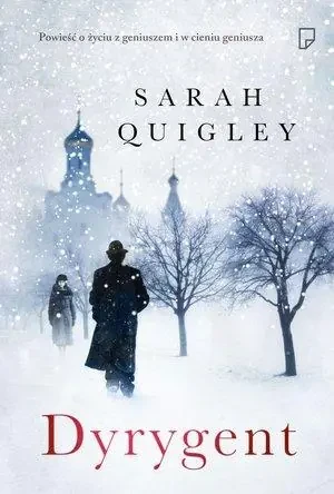 Dyrygent - Sarah Quigley - książka