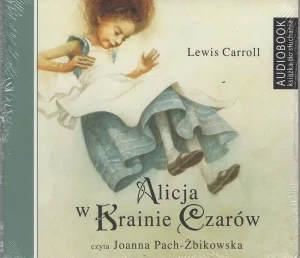Alicja w Krainie Czarów - Lewis Carroll - książka