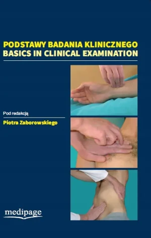 Podstawy badania klinicznego - Piotr Zaborowski - książka
