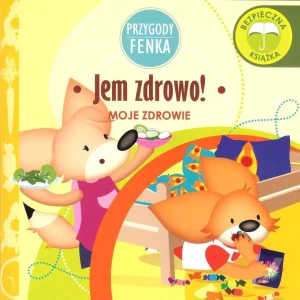 Jem zdrowo. Przygody Fenka - Magdalena Gruca, Ewa Zontek - książka