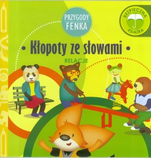 Dla dzieci - Przygody Fenka. Relacje. Kłopoty ze słowami - Magdalena Gruca, Ewa Zontek - książka - miękka