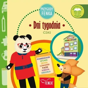 Dni tygodnia. Czas. Przygody Fenka - praca zbiorowa - książka