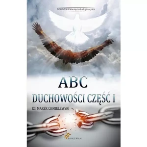 ABC duchowości część I - praca zbiorowa - książka