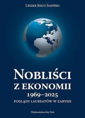 Nobliści z ekonomii 1969-2025 - Jasiński Leszek Jerzy - książka