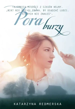 Pora burzy - Katarzyna Redmerska - książka