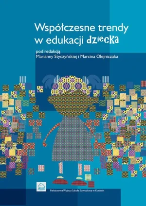 Współczesne trendy w edukacji dziecka - Praca zbiorowa - książka