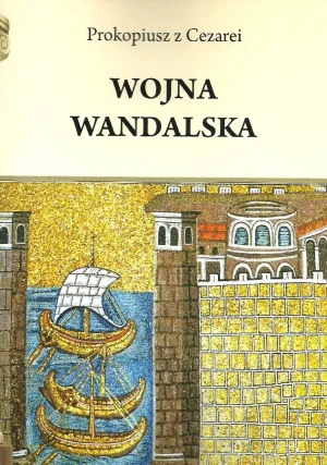 Wojna wandalska - z Prokopiusz Cezarei - książka