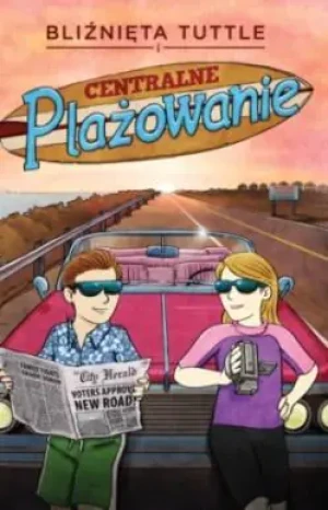 Bliźnięta Tuttle i centralne plażowanie - Connor Boyack - książka
