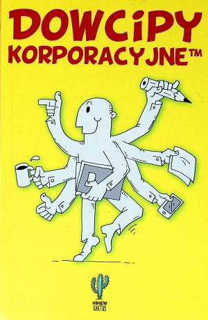 Dowcipy korporacyjne - Praca zbiorowa - książka