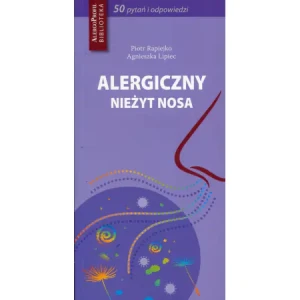 Alergiczny nieżyt nosa 50 pytań i odpowiedzi - Rapiejko Piotr, Lipiec Agnieszka - książka
