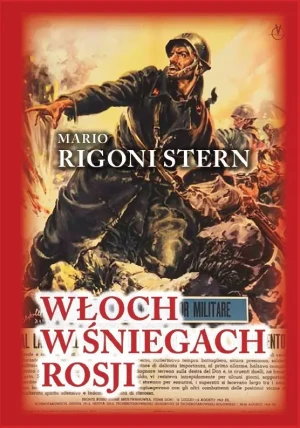 Włoch w śniegach Rosji - Mario Rigoni Stern - książka