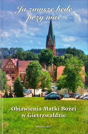 Ja zawsze będę przy was - Opracowanie zbiorowe - książka