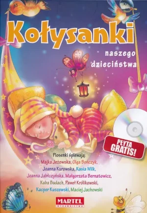 Kołysanki Naszego Dzieciństwa + CD - praca zbiorowa - książka