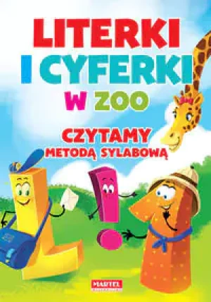 Literki i cyferki w Zoo. Czytamy metodą sylabową - praca zbiorowa - książka