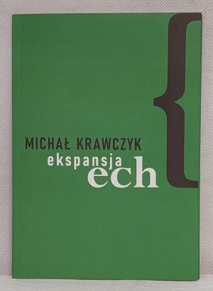 Ekspansja ech - Michał Krawczyk - książka