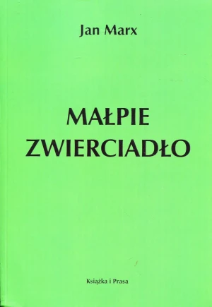 Małpie zwierciadło - praca zbiorowa - książka