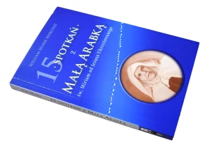 15 spotkań z Małą Arabką - William Marie Merchat - książka