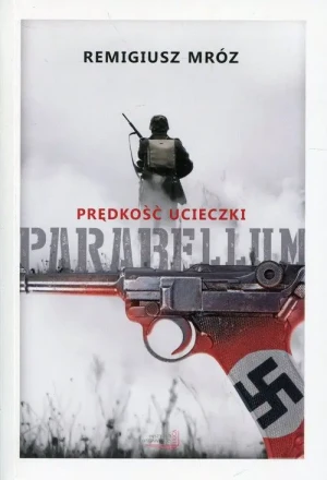 Prędkość ucieczki. Parabellum. Tom 1 - Kordel Magdalena - książka