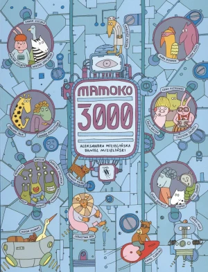 Mamoko 3000 - Daniel Mizieliński - książka