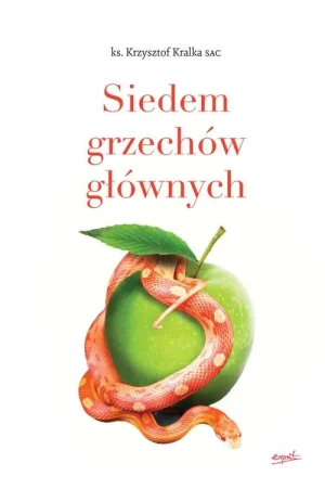Siedem grzechów głównych - ks. Krzysztof Kralka - książka