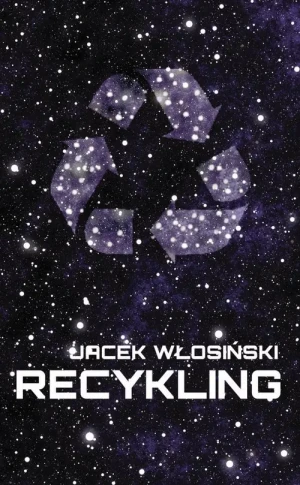 Recykling - Jacek Włosiński - książka