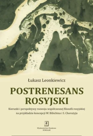 Postrenesans rosyjski - Łukasz Leonkiewicz - książka