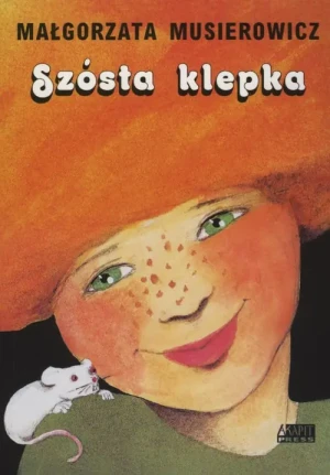Szósta klepka. Jeżycjada. Tom 1 - Małgorzata Musierowicz - książka