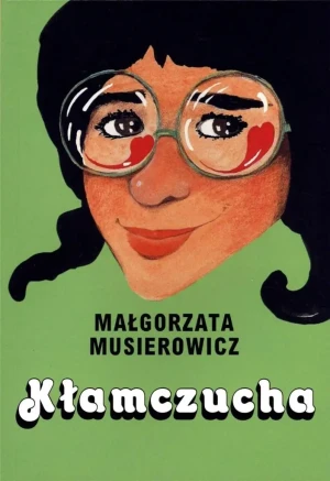 Kłamczucha. Jeżycjada. Tom 2 - Małgorzata Musierowicz - książka