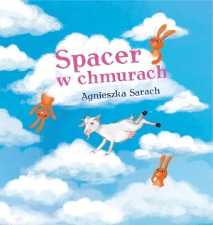 Spacer w chmurach - Agnieszka Sarach - książka