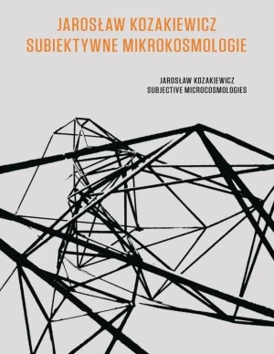 Subiektywne mikrokosmologie - Jarosław Kozakiewicz - książka