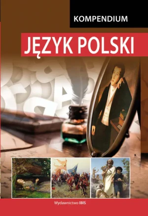 Kompendium Język Polski - Matoszko-Czwalińska J. - książka