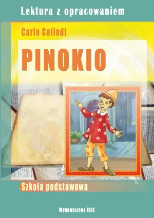 Pinokio. Lektura z opracowaniem. Szkoła podstawowa - C. Collodi - książka