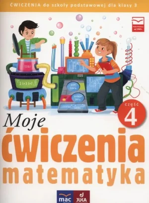 Moje ćwiczenia Matematyka 3 część 4 - Agnieszka Opala, Iza Parlicka - książka
