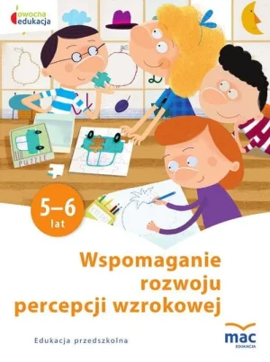 Wspomaganie rozwoju percepcji wzrokowej. Owocna edukacja - praca zbiorowa - książka