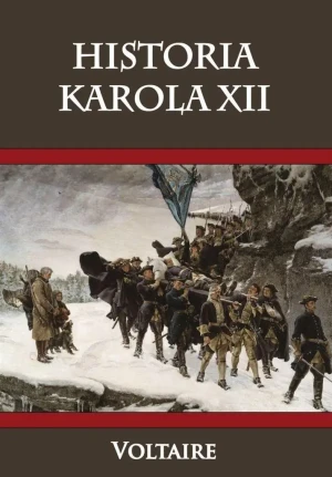 Historia Karola XII - Voltaire - książka