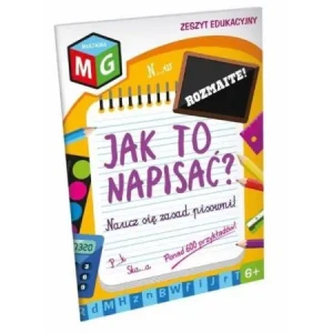 Jak to napisać? Rozmaite - praca zbiorowa - książka