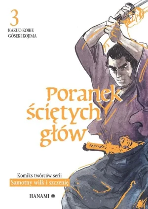 Poranek ściętych głów. Tom 3 - Goseki Kojima - książka