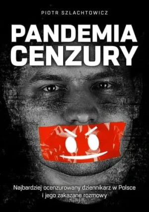 Pandemia cenzury - Opracowanie zbiorowe - książka