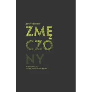 Zmęczony wymaganiami, których nie umiem spełnić - Jeff VanVonderen - książka